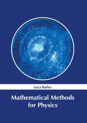 Metode matematice pentru fizică - Mathematical Methods for Physics