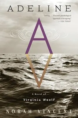 Adeline: Un roman de Virginia Woolf - Adeline: A Novel of Virginia Woolf
