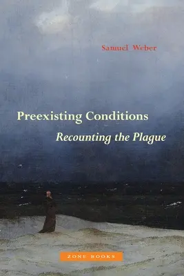 Condiții preexistente: Reconstituirea ciumei - Preexisting Conditions: Recounting the Plague