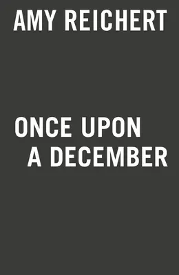 A fost odată ca niciodată un decembrie - Once Upon a December
