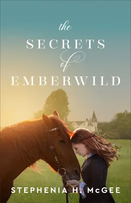 Secretele din Emberwild - The Secrets of Emberwild
