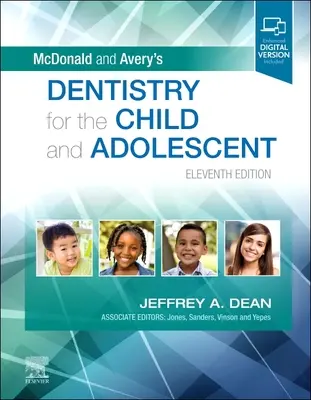 Dentistry for the Child and Adolescent de McDonald și Avery - McDonald and Avery's Dentistry for the Child and Adolescent