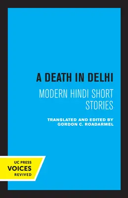 O moarte în Delhi: Povestiri scurte hindi moderne - A Death in Delhi: Modern Hindi Short Stories