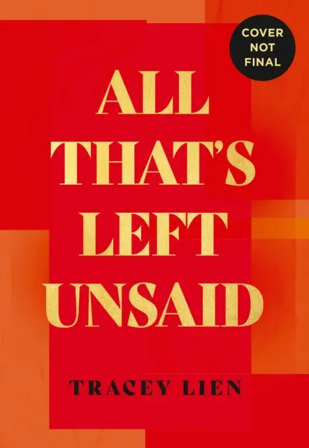 Tot ce a rămas nespus - All That's Left Unsaid