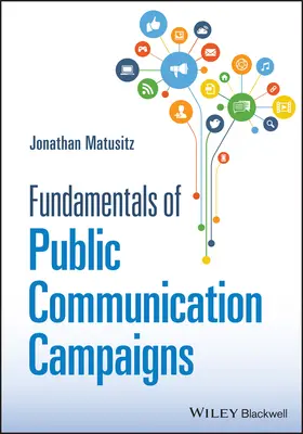 Fundamente ale campaniilor de comunicare publică - Fundamentals of Public Communication Campaigns