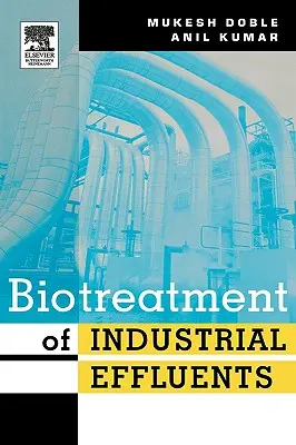 Biotratarea efluenților industriali - Biotreatment of Industrial Effluents