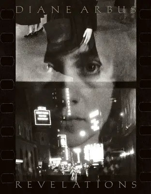 Diane Arbus: Revelații - Diane Arbus: Revelations