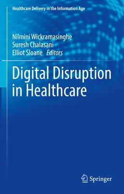 Perturbarea digitală în îngrijirea sănătății - Digital Disruption in Health Care