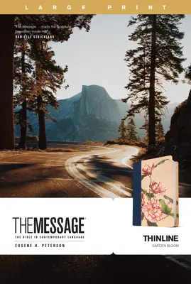 The Message Thinline, Text tipărit mare (Leatherlike, Garden Bloom) - The Message Thinline, Large Print (Leatherlike, Garden Bloom)