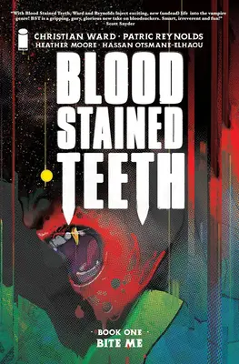 Blood Stained Teeth, Volumul 1: Mușcă-mă - Blood Stained Teeth, Volume 1: Bite Me