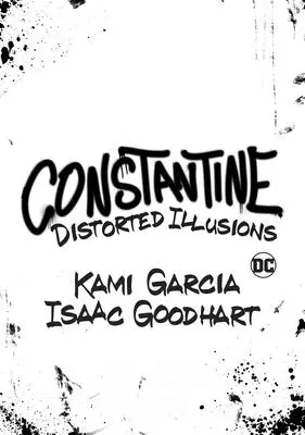 Constantine: Iluzii distorsionate - Constantine: Distorted Illusions