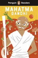 Penguin Readers Level 2: Viața extraordinară a lui Mahatma Gandhi (ELT Graded Reader) - Penguin Readers Level 2: The Extraordinary Life of Mahatma Gandhi (ELT Graded Reader)