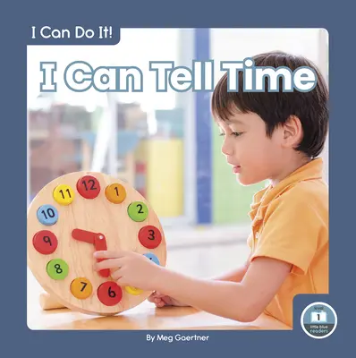 Pot să spun ora - I Can Tell Time
