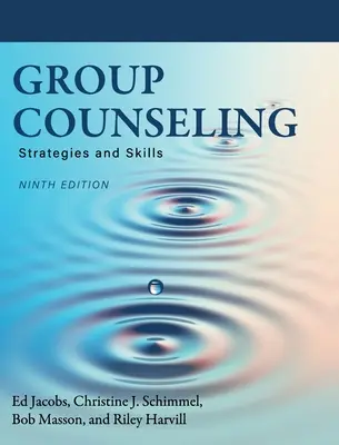 Consiliere de grup: Strategii și abilități - Group Counseling: Strategies and Skills
