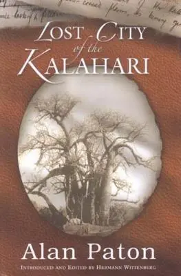 Orașul pierdut din Kalahari - Lost city of the Kalahari