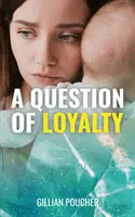 Problema loialității - Question of Loyalty