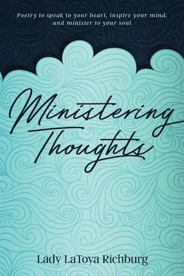 Gânduri de slujire - Ministering Thoughts