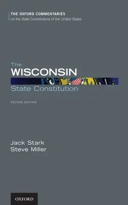 Constituția statului Wisconsin - The Wisconsin State Constitution