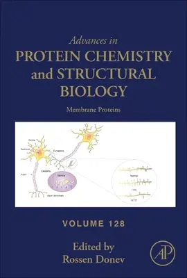 Proteinele membranare: Volumul 128 - Membrane Proteins: Volume 128