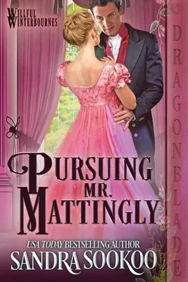 Urmărindu-l pe domnul Mattingly - Pursuing Mr. Mattingly