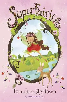 Farrah, zâna timidă - Farrah the Shy Fawn