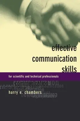 Abilități de comunicare eficientă pentru profesioniștii din domeniul științific și tehnic - Effective Communication Skills for Scientific and Techinical Professionals