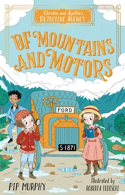 Agenția de detectivi a lui Christie și Agatha: Despre munți și motoare - Christie and Agatha's Detective Agency: Of Mountains and Motors