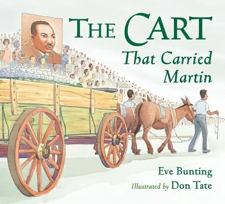 Căruciorul care l-a transportat pe Martin - The Cart That Carried Martin