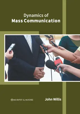 Dinamica comunicării de masă - Dynamics of Mass Communication