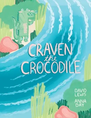 Crocodilul Craven - Craven the Crocodile