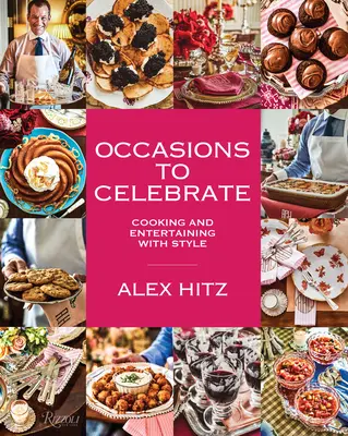 Occasions to Celebrate: Gătire și divertisment cu stil - Occasions to Celebrate: Cooking and Entertaining with Style