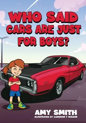 Cine a spus că mașinile sunt doar pentru băieți? - Who Said Cars Are Just for Boys?