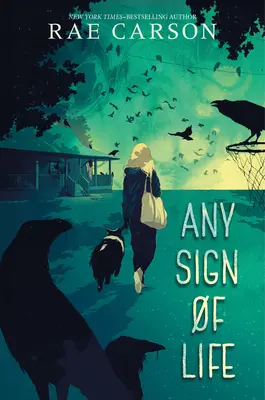 Orice semn de viață - Any Sign of Life