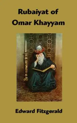 Rubaiyat de Omar Khayyam - Rubaiyat of Omar Khayyam