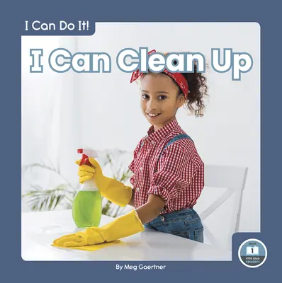 Pot curăța - I Can Clean Up