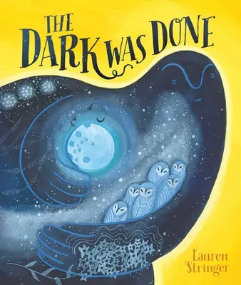 Întunericul era gata - The Dark Was Done