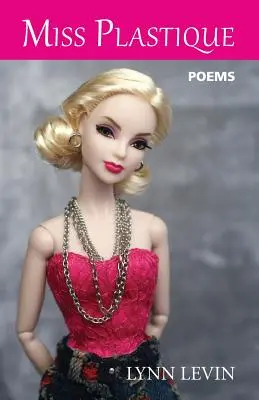 Domnișoara Plastique - Miss Plastique