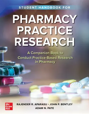 Manualul studentului pentru cercetare în practica farmaceutică - Student Handbook for Pharmacy Practice Research