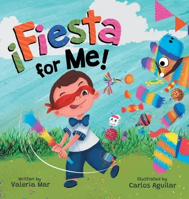 Fiesta pentru mine! - Fiesta for Me!