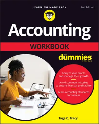 Caiet de lucru de contabilitate pentru manechine - Accounting Workbook for Dummies