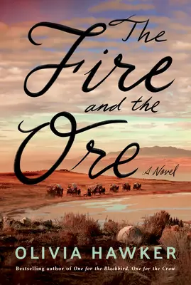 Focul și minereul - The Fire and the Ore