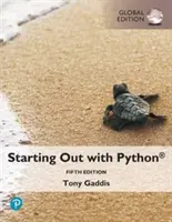 Starting Out with Python, ediție globală - Starting Out with Python, Global Edition