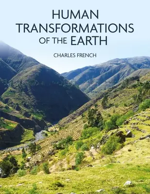 Transformările umane ale Pământului - Human Transformations of the Earth