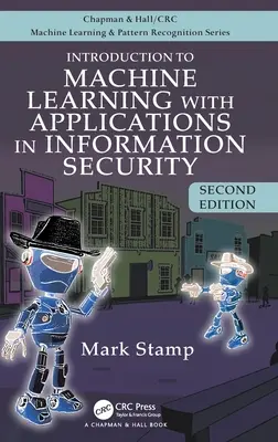 Introducere în învățarea automată cu aplicații în securitatea informațiilor - Introduction to Machine Learning with Applications in Information Security
