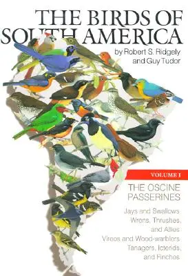 Paserinele Oscine: Jays and Swallows, Wrens, Thrushes, and Allies, Vireos and Wood-Warblers, Tanagers, Icterids, and Finches - The Oscine Passerines: Jays and Swallows, Wrens, Thrushes, and Allies, Vireos and Wood-Warblers, Tanagers, Icterids, and Finches