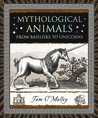 Animale mitologice: De la basiliscuri la unicorni - Mythological Animals: From Basilisks to Unicorns