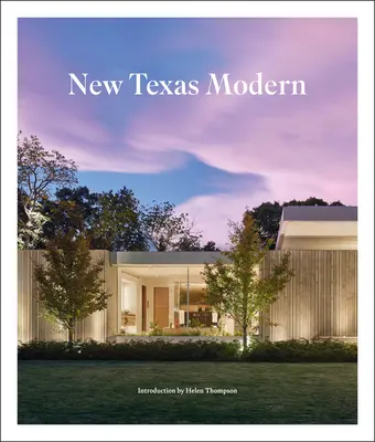 Noul Texas modern - New Texas Modern