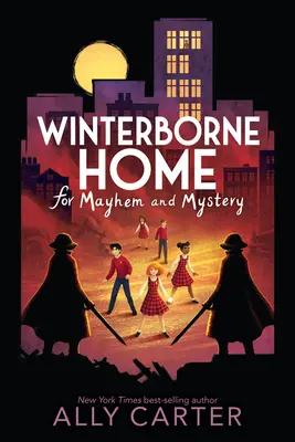 Winterborne - Căminul pentru haos și mister - Winterborne Home for Mayhem and Mystery