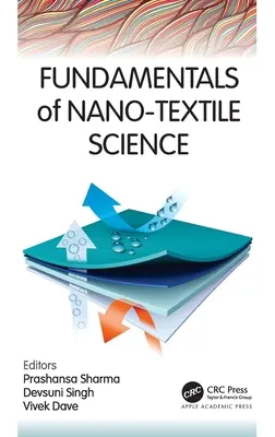 Bazele științei nanotextilelor - Fundamentals of Nano-Textile Science