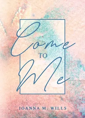 Vino la mine - Come to Me